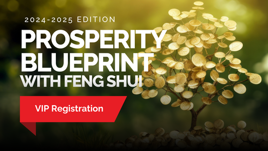 Feng Shui Prosperity Blueprint (VIP Registration)